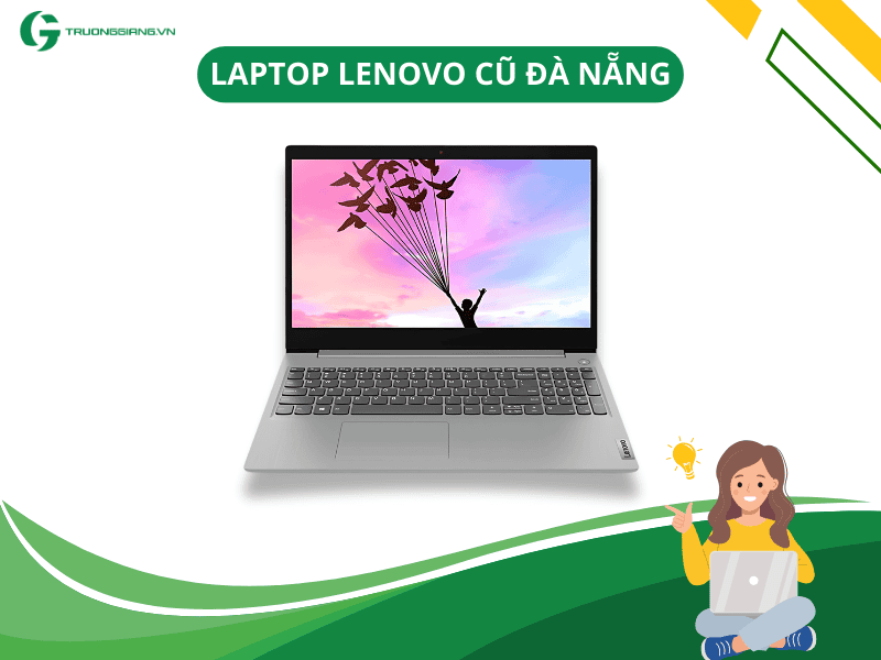 LAPTOP LENOVO CŨ ĐÀ NẴNG