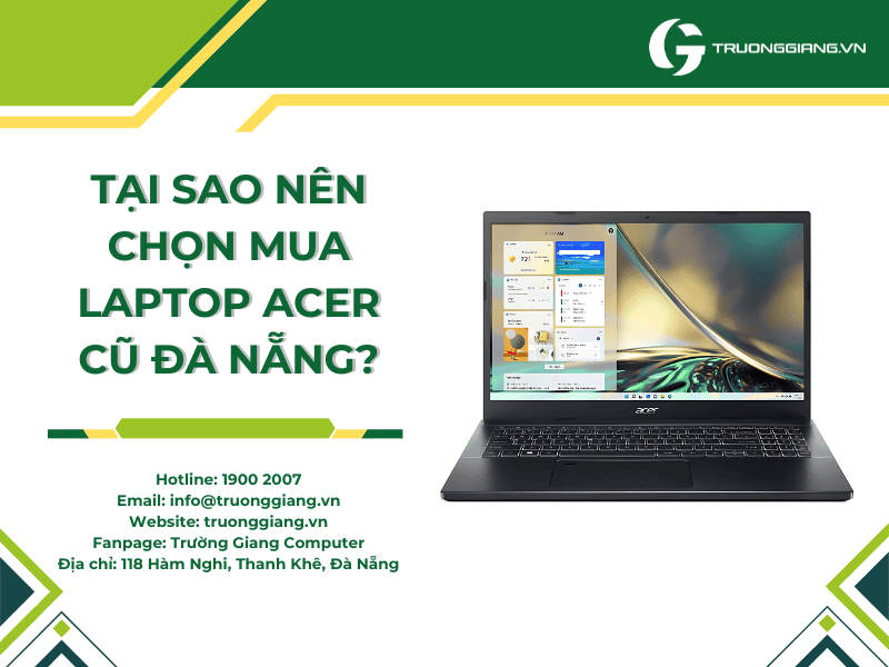 Các dòng laptop Acer bán chạy nhất tại Đà Nẵng