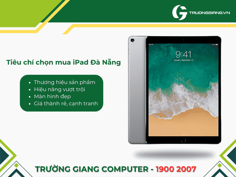 Tiêu chí chọn mua iPad Đà Nẵng là gì