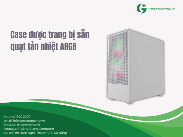 Case được trang bị sẵn quạt tản nhiệt ARGB rất tiện