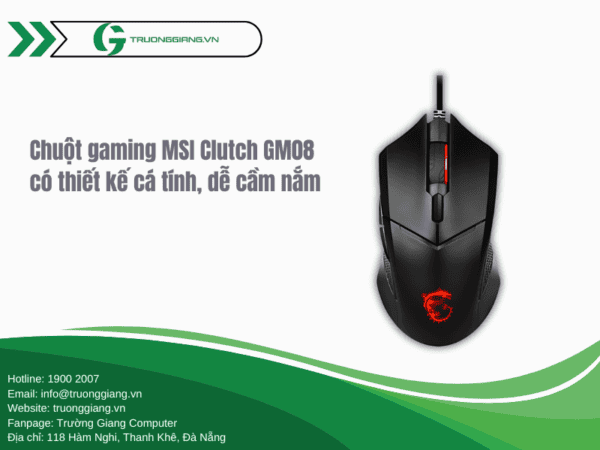 Chuột gaming MSI Clutch GM08 thiết kế cá tính, đậm chất gaming