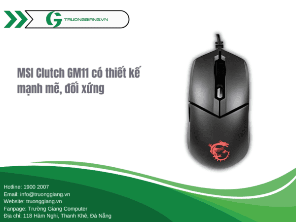 Chuột gaming MSI Clutch GM11 có thiết kế đối xứng