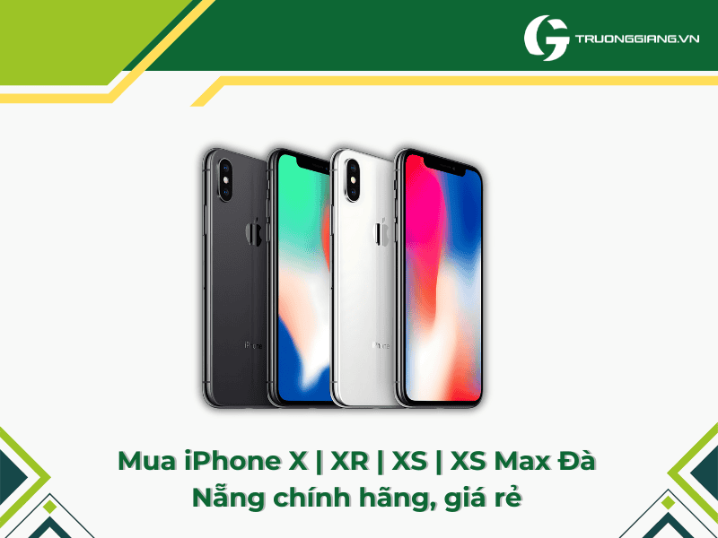 Mua iPhone X Đà Nẵng giá rẻ uy tín