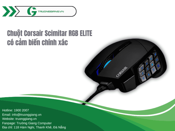 Chuột Corsair Scimitar RGB ELITE có cảm biến chính xác, DPI cao