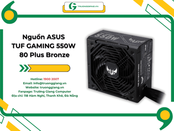 Nguồn ASUS TUF GAMING 550W 80 Plus Bronze