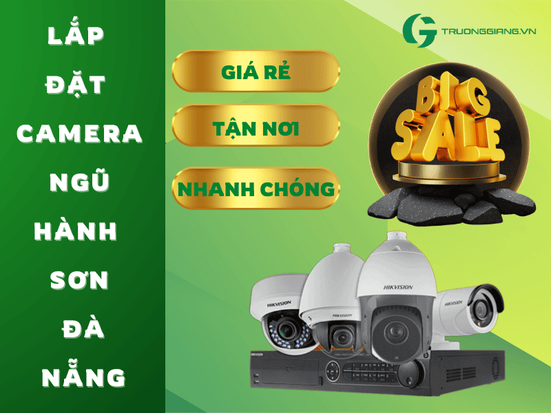 Lắp đặt camera quận Ngũ Hành Sơn Đà Nẵng
