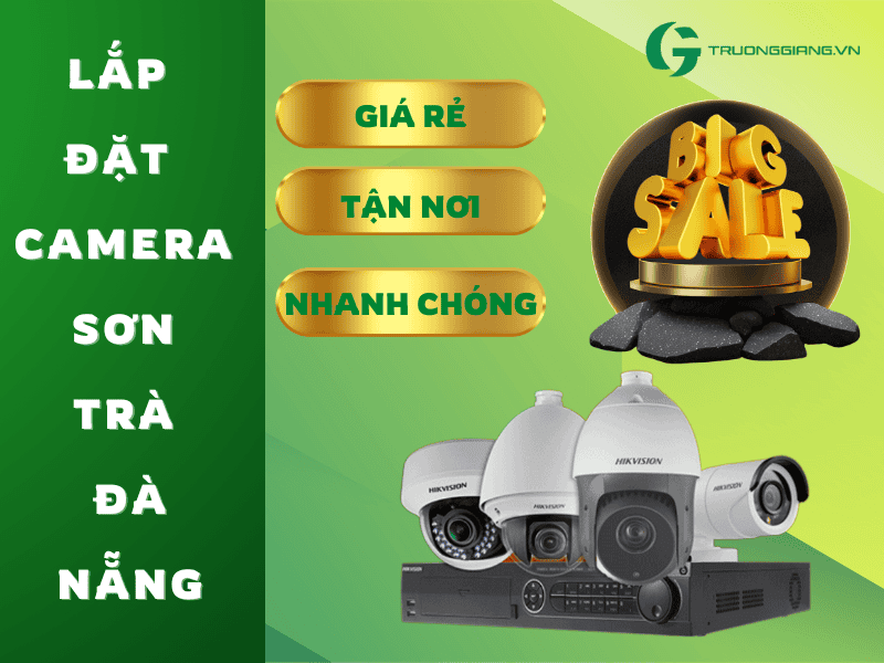 Lắp đặt camera quận Sơn Trà Đà Nẵng