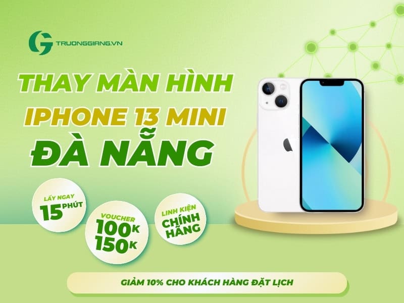 Thay màn hình iPhone 13 mini Đà Nẵng