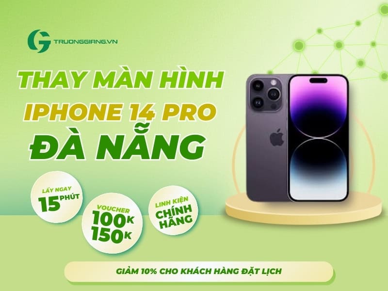 Thay màn hình iPhone 14 Pro Đà Nẵng