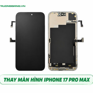 Thay màn hình iphone 17 pro max